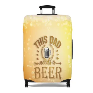 Luggage Cover, This dad needs a beer, awd-521