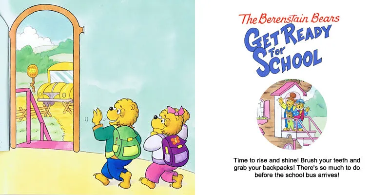 The Berenstain Bears Books: Get Ready for School